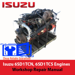 Isuzu 6SD1TCN and 6SD1TCS Engines Workshop Repair Manual cover essential repair and maintenance procedures