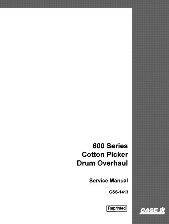 Case 600 Series Cotton Picker Service Repair Manual - Image 2