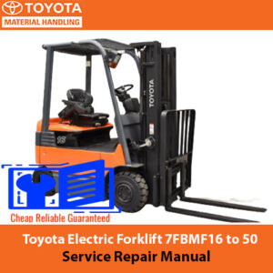 Toyota 7FBMF16 to 50 electric forklift service repair manual, showcasing diagrams and instructions for maintenance and repairs