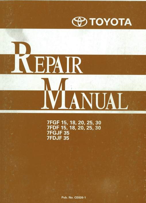 Toyota 7FGF, Toyota 7FDF, Toyota 7FGJF Forklift Series Repair Manual - Image 2