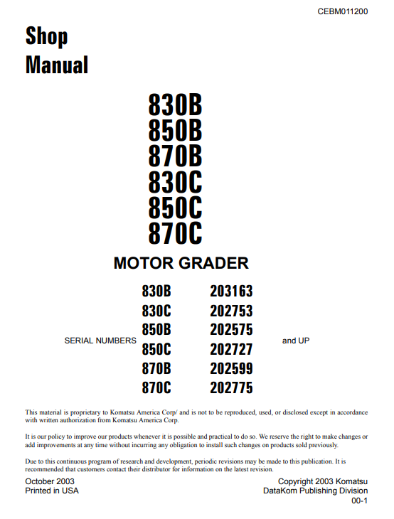 Komatsu 830B Motor Grader Komatsu 850B Motor Grader Komatsu 870B Motor Grader Komatsu 830C Motor Grader Komatsu 850C Motor Grader Komatsu 870C Motor Grader