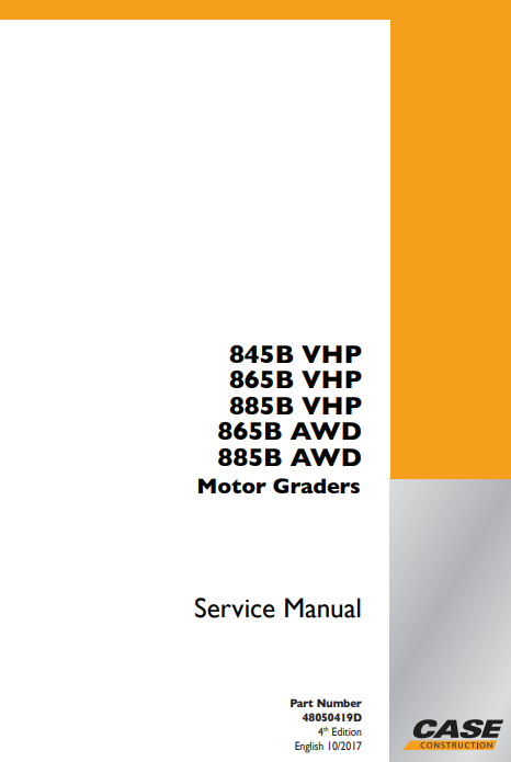 Case 845B, Case 865B, Case 885B Series Motor Grader Service Repair Manual - Image 2