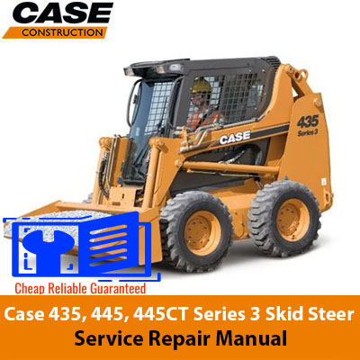 Case 435, 445, 445CT Series 3 Skid Steer Loader service repair manual, showcasing essential maintenance and repair information