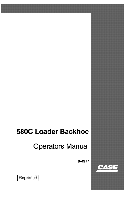 Case 580C Backhoe Loader Operators Manual - Image 2