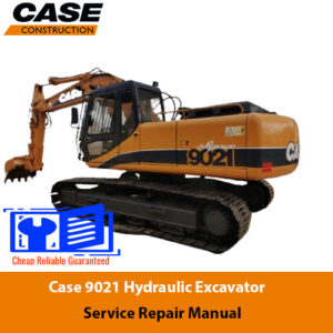 Case 9021 Excavator Service Repair Manual cover featuring the title and an illustration of the excavator