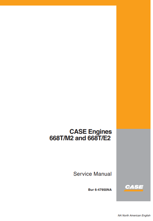 Case 668T-M2 and Case 668T-E2 Engines Service Repair Manual - Image 2