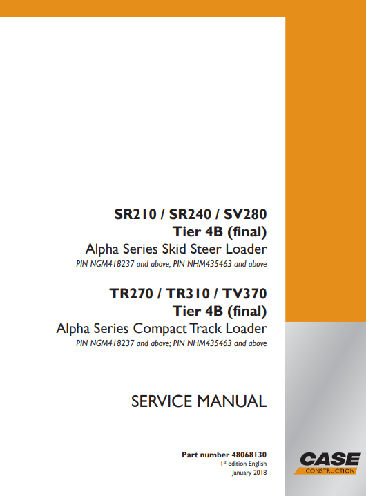 Case SR210, Case SR240, Case SV280, Case TR270, Case TR310, Case TV370 Skid Steer Service Repair Manual - Image 2