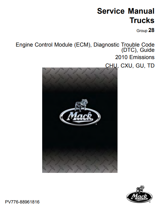Mack Engine Control Module (ECM), Diagnostic Trouble Code (DTC), Guide 2010 Emissions - Image 2