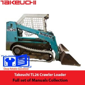 Collection of manuals for the Takeuchi TL26 Loader, including operation, maintenance, and service guides
