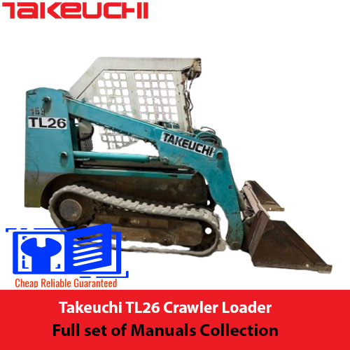 Collection of manuals for the Takeuchi TL26 Loader, including operation, maintenance, and service guides