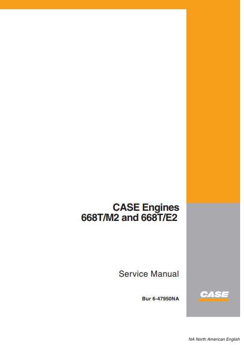 Case 668T-M2 and Case 668T-E2 Engine Service Repair Manual - Image 2