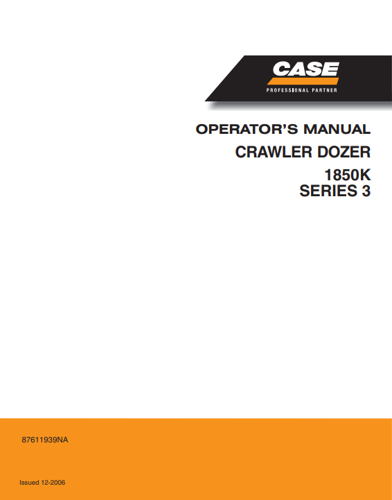 Case 1850K SERIES 3 Dozer Operator Manual - Image 2