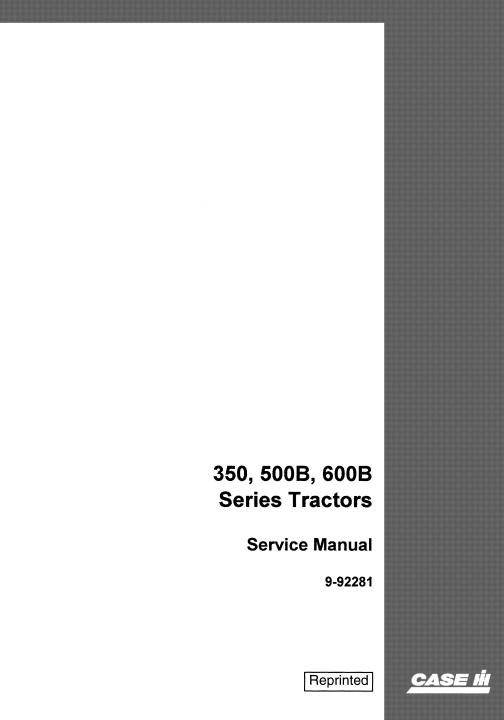 Case 350, Case 500B, Case 600B Series Tractors Service Repair Manual - Image 2