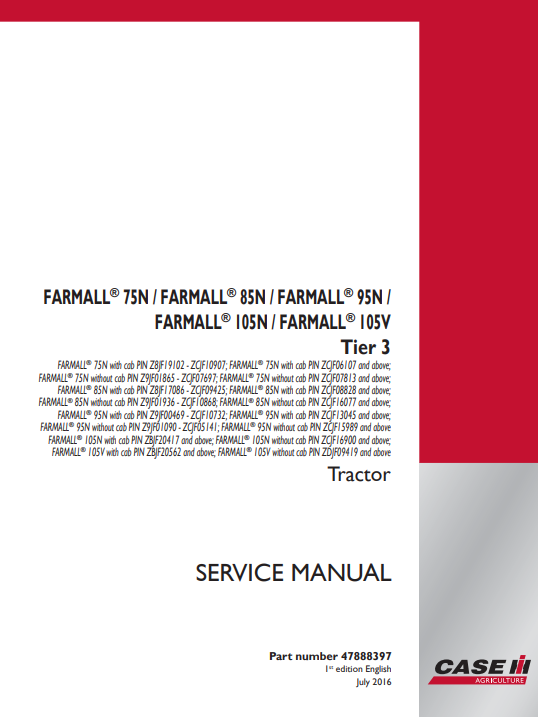 Case Farmall 75N, Farmall 85N, Farmall 95N, Farmall 105N, Farmall 105V Tier 3 Tractor Service Repair Manual - Image 2