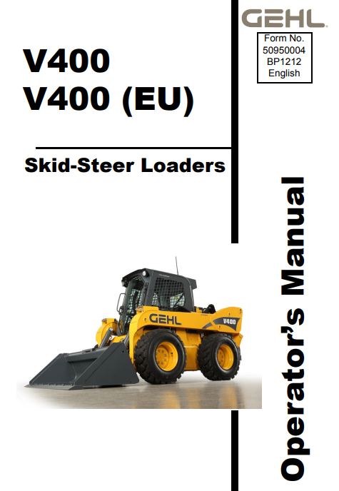 GEHL V400 Skid Steer Loader Operators Manual - Image 2