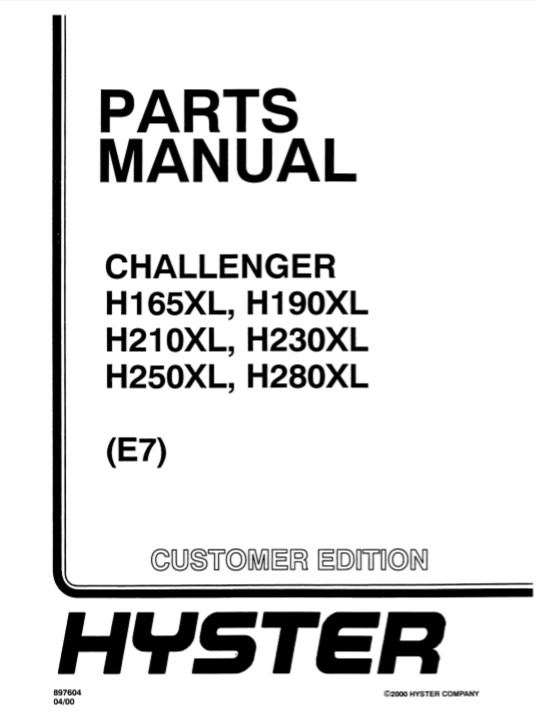 Hyster Challenger H165XL, H190XL, H210XL, H230XL, H250XL, H280XL (E7) Forklift Parts Manual - Image 2