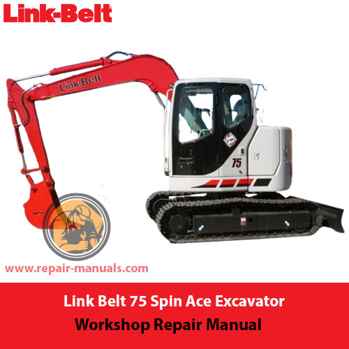 Link Belt 75 Spin Ace Excavator Operator's Manual cover featuring the title and an illustration of the excavator