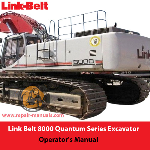 Link Belt 8000 Quantum Series Excavator Operator's Manual cover featuring the model name and technical illustrations