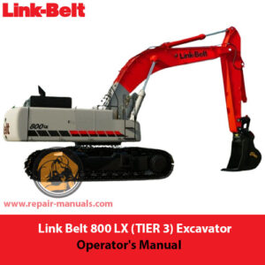 Operator's Manual for Link Belt 800 LX Excavator, showcasing the title and relevant diagrams for user guidance