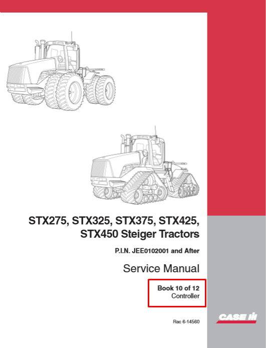Case STX275, Case STX325, Case STX375, Case STX425, Case STX450 Steiger Tractors Service Repair Manual - Image 11