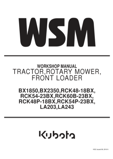 Kubota BX1850, BX2350, RCK48-18BX, RCK54-23BX, RCK60B-23BX, RCK48P-18BX, RCK54P-23BX, LA203, LA243 Tractors Workshop Repair Manual - Image 2