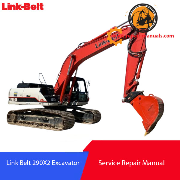 Service repair manual for Link Belt 190X2 Excavator, showcasing detailed diagrams and instructions for maintenance