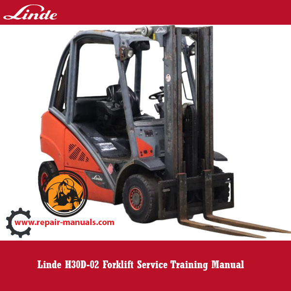 Linde H30D-02 Forklift Service Training Manual cover featuring the model and training details