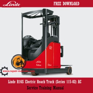 Linde R16S Electric Reach Truck Service Training Manual, displaying the truck and essential training details for operators