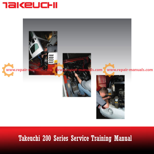 Takeuchi 200 Series Service Training Manual cover featuring the title and an illustration of the equipment