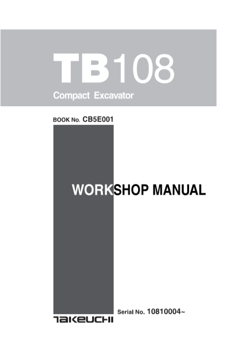 Takeuchi TB108 Excavator Workshop Repair Manual - Image 2
