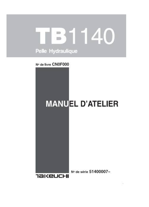Workshop manual for Takeuchi TB1140, detailing maintenance and repair