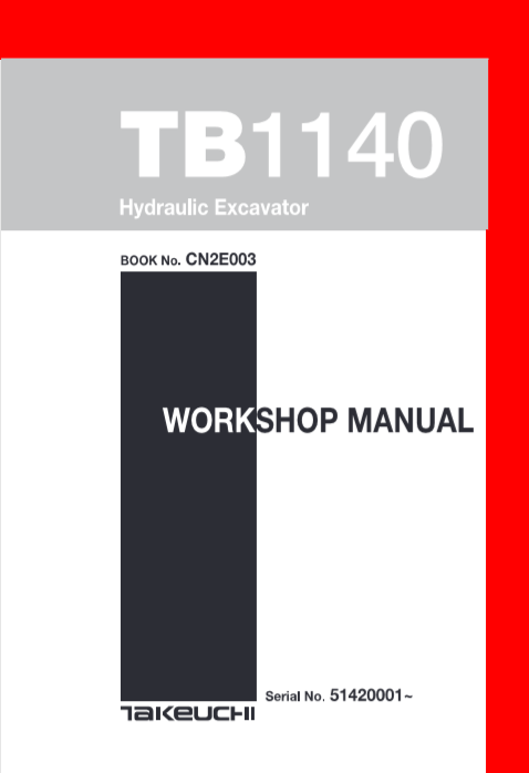 Takeuchi TB1140 Excavator Workshop Repair Manual - Image 2