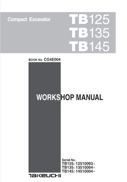 Workshop repair manual for Takeuchi TB135 excavator, detailing maintenance and repair procedures