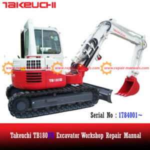 Cover of the Takeuchi TB180FR Excavator Workshop Repair Manual, showcasing the excavator and repair details