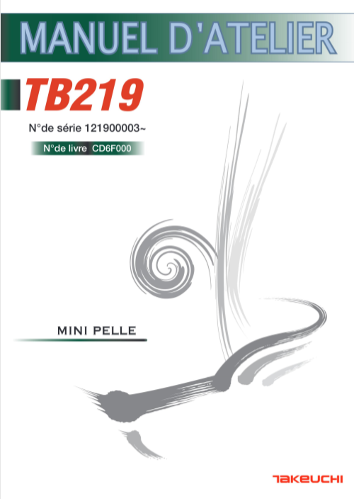 Comprehensive repair manual for the Takeuchi TB216 Excavator, providing essential guidelines for maintenance and troubleshooting