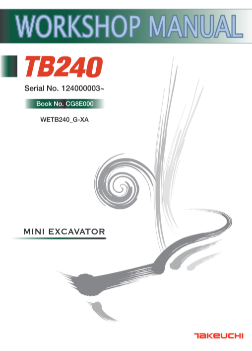 Takeuchi TB240 Excavator Workshop Repair Manual - Image 2