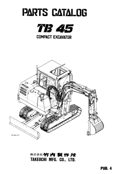 Parts manual for Takeuchi TB45, detailing components and specifications