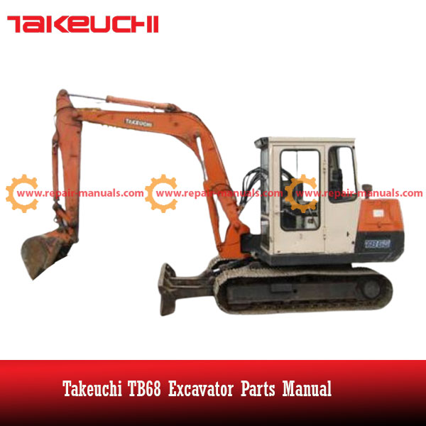 Takeuchi TB68 Excavator Parts Manual cover featuring an illustration of the excavator and parts list