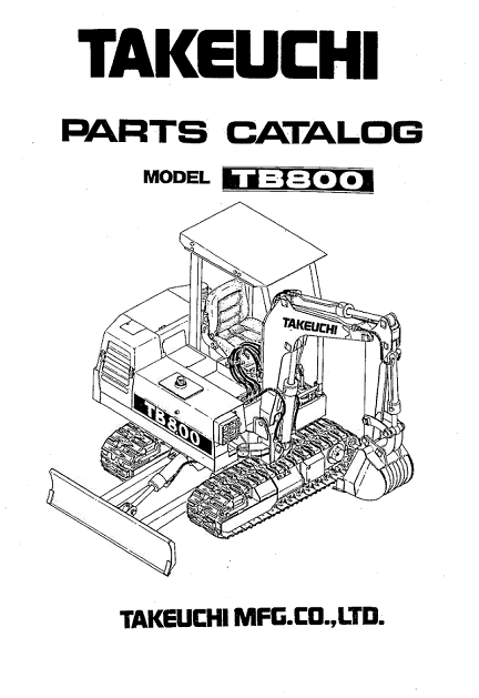 Takeuchi TB800 Mini Excavator Parts Manual - Image 2