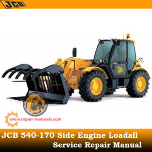 JCB 540-170 Side Engine Loadall Service Repair Manual cover featuring the model and technical illustrations