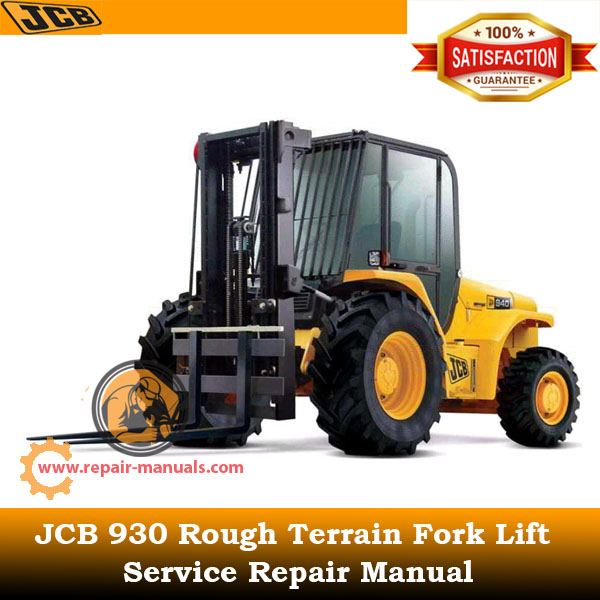 JCB 930 Rough Terrain Fork Lift Service Repair Manual, highlighting essential maintenance and repair information