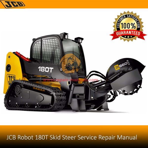 JCB Robot 180T Skid Steer Loader Service Repair Manual cover featuring the loader and technical illustrations