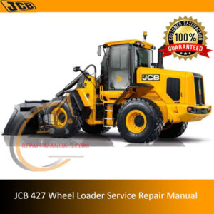 Service Repair Manual for JCB 427 Wheel Loader, showcasing detailed diagrams and instructions for effective maintenance