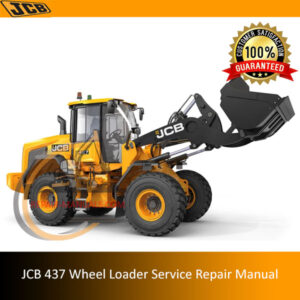 JCB 437 Wheel Loader Service Repair Manual cover featuring the loader and technical illustrations for maintenance guidance