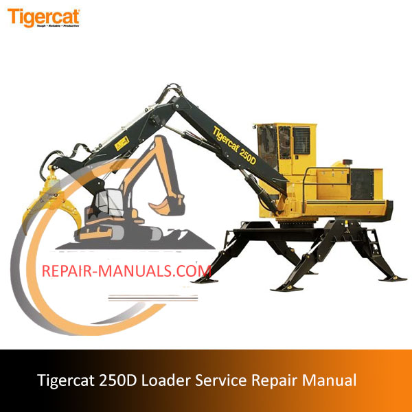 Tigercat 250D Loader Service Repair Manual with images of the loader and essential repair information