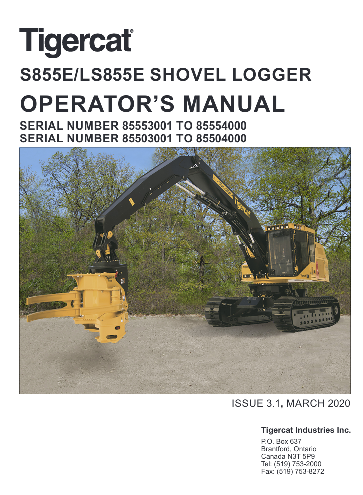 Comprehensive guide for the Tigercat LS855E Shovel Logger, including operational instructions and safety information