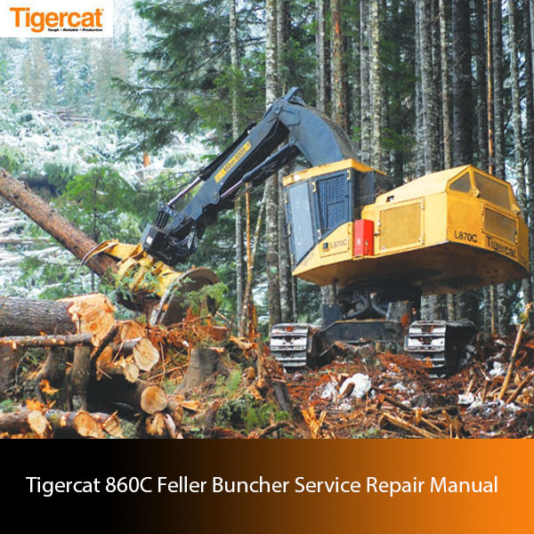 Detailed Service Repair Manual for Tigercat 860C Feller Buncher, featuring technical drawings and repair procedures