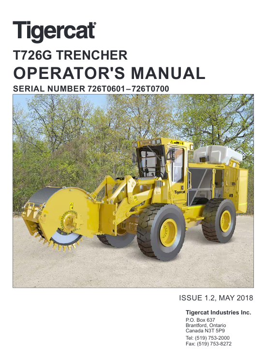 Tigercat T726G Trencher Operator's Manual, displaying the model and key operational details
