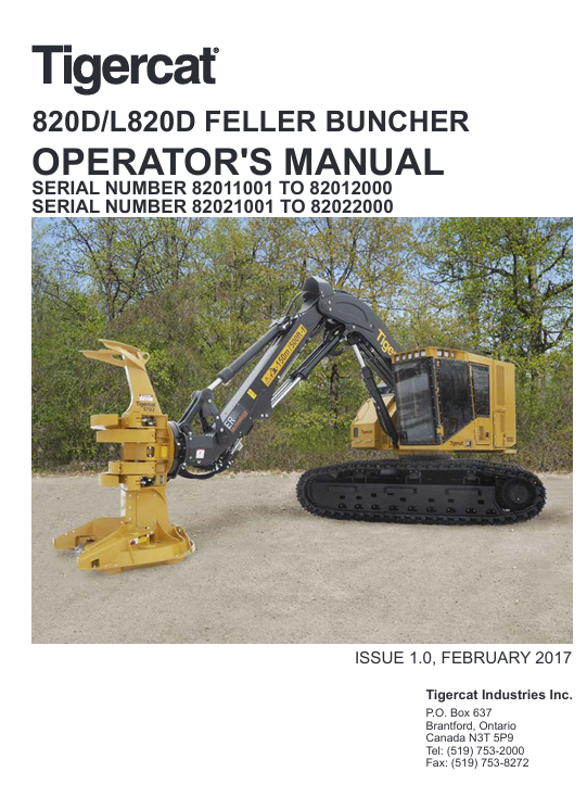 Tigercat 820D Feller Buncher Operator's Manual, displaying the machine and important operational details