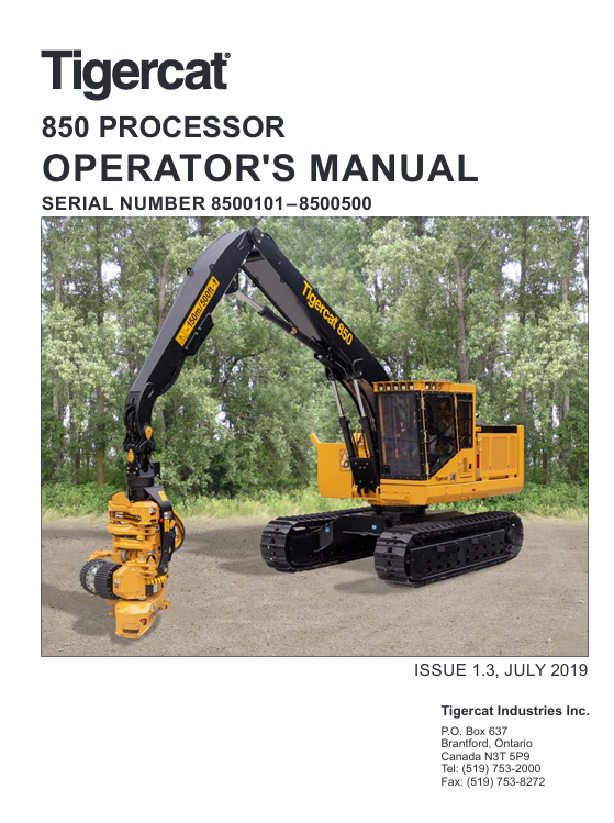 Tigercat 850 Processor Operator's Manual cover displaying the model and important operational information